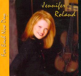 (Jennifer Roland's - For Each New Day CD)
